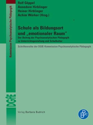 cover image of Schule als Bildungsort und "emotionaler Raum"